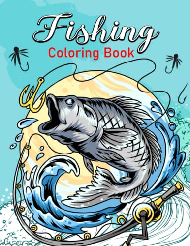 Fishing coloring book: Kids Coloring Book fishing | 30 Easy and Fun