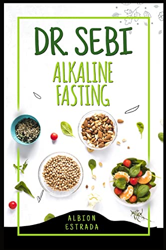 Dr. Sebi Alkaline Fasting: How 7000+ People Overcame Cold Sores and