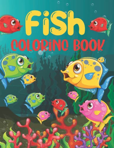 Fish Coloring Book For All Ages: 50 Designs For All Ages Beautiful Fish