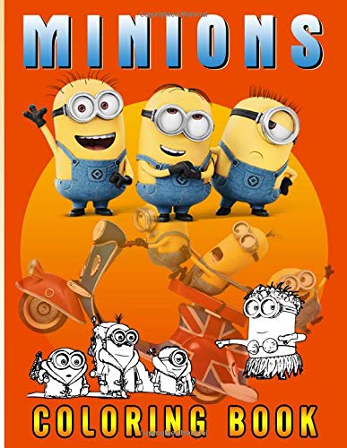 Minion Coloring Book: Minion Coloring Books For Adult And Kid ...
