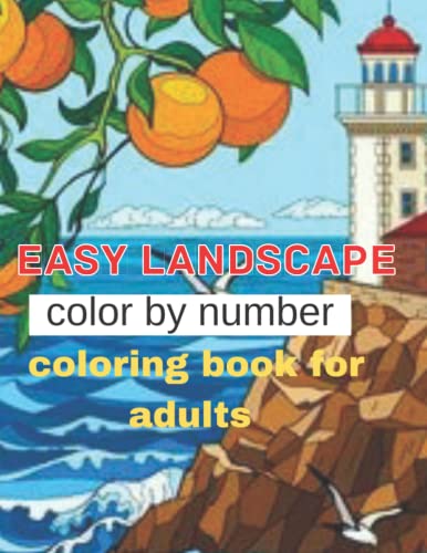 easy landscape color by number coloring book for adults: Easy Large ...