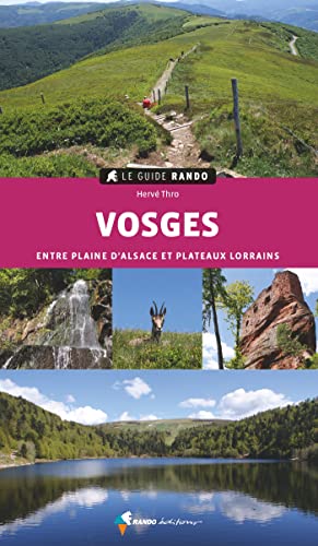 Herve Rando Channel Le Guide Rando Vosges (2e ed) by Hervé Thro | Goodreads