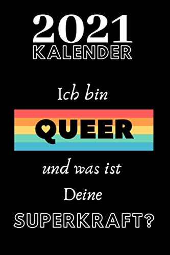 Kalender 2021 Ich bin queer und was ist Deine Superkraft? für Schwule 
