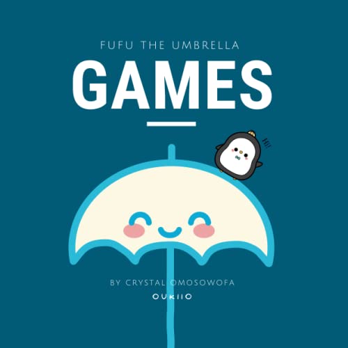 FuFu the Umbrella Games by Crystal Omosowofa Goodreads