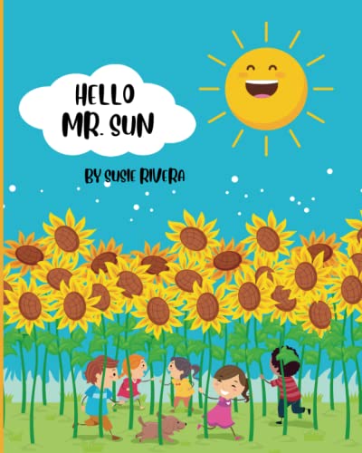 MR. SUN by SUSIE RIVERA | Goodreads