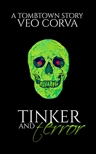 Tinker and Terror (Tombtown)