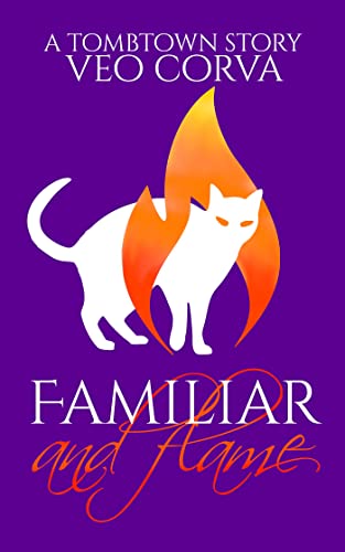 Familiar and Flame (Tombtown)