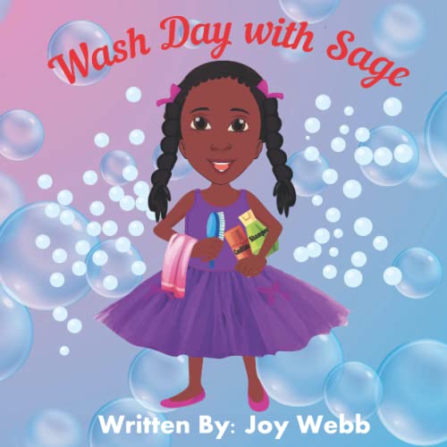 Wash Day with Sage by Joy b Goodreads