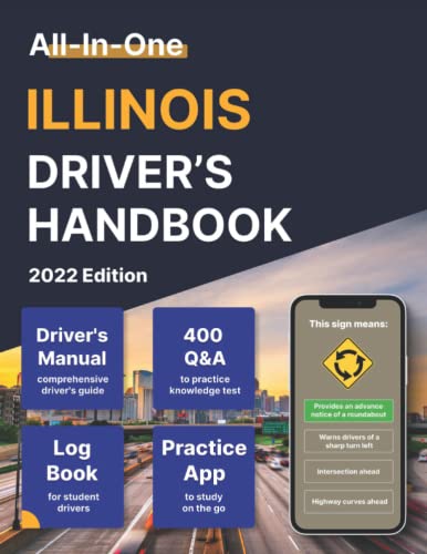 Illinois Drivers Handbook: 400+ Practice Driving Questions to Help You ...
