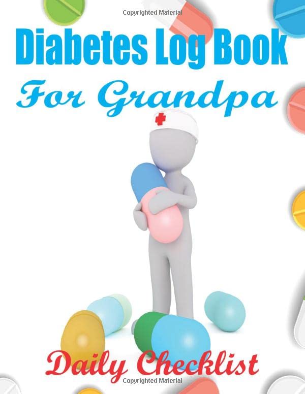 Diabetes Log Book for Grandpa Daily Checklist Medicine Chart Fasting
