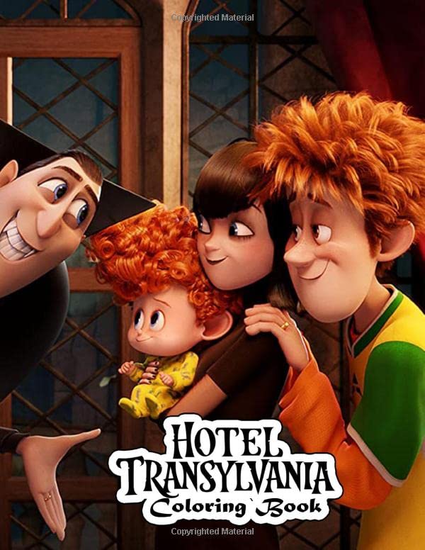 Hotel Transylvania Coloring Book: A Perfect Gift For Kids And Adults ...