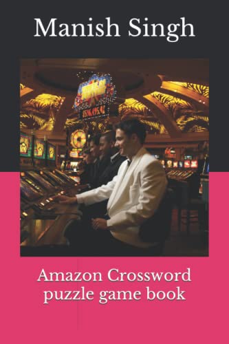 Amazon Crossword Puzzle Game Book By Manish Kumar Singh Goodreads Amazon Crossword Puzzle Game Book By Manish Kumar Singh Goodreads
