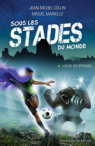 La ligue de bronze book cover
