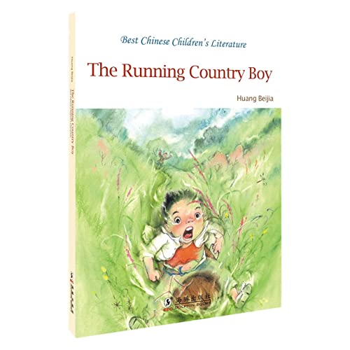 The Running Country Boy/Best Chinese Children's Literature by Beijia