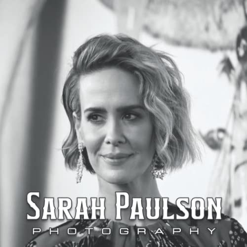 Sarah Paulson Photo Book: Compelling Photos Of Sarah Paulson Collection ...