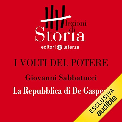 I volti del potere - La Repubblica di De Gasperi book cover