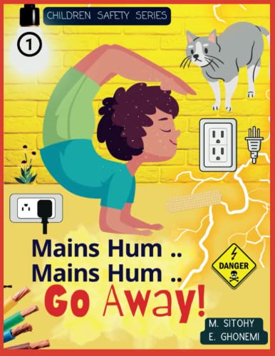 Mains Hum..Mains Hum Go Away! Body Safety for Children (Electricity