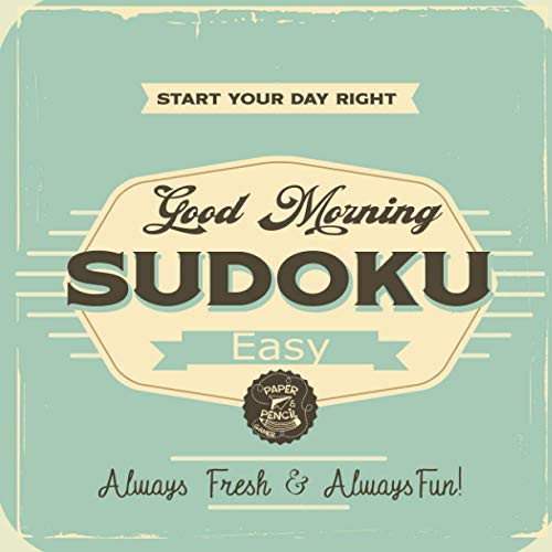Good Morning Sudoku Start Your Day Right Always Fresh Always Fun By 