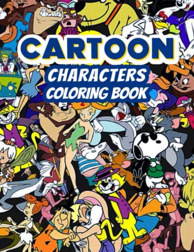 250+ Cartoon Characters Coloring Book: Coloring Book with Beautiful and High-Quality Coloring ...