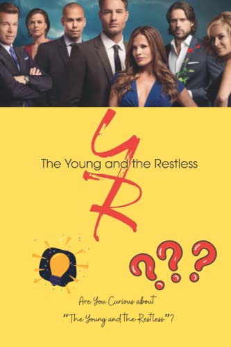 The Young and The Restless : Are You Curious about “The Young and the ...