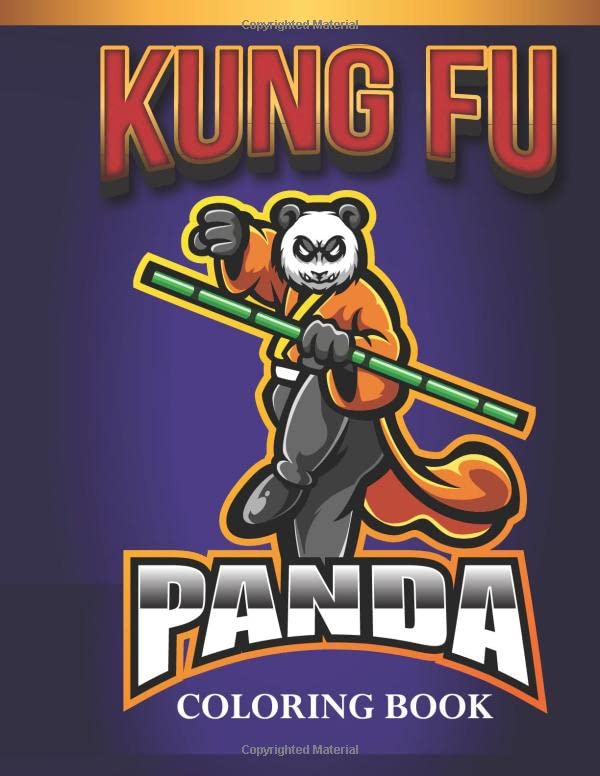 Kung Fu Panda Coloring Book: An Kids Coloring Book of 30 Stress Relief ...
