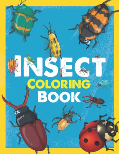 Insect Coloring book: Amazing Insects Coloring Book for Adults ...