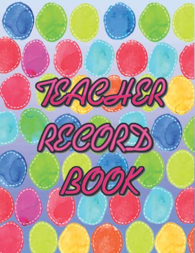Teacher Record Book School Girl Style: Large Print Grade Record Book, Teacher Attendance Record ...