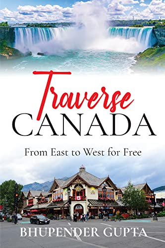 Traverse Canada : From East to West for Free