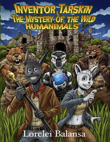 Inventor Tarskin: The Mystery of the Wild Humanimals