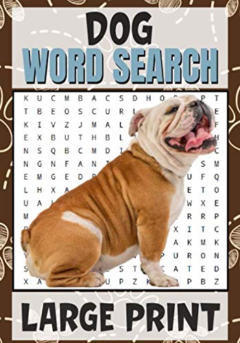 Dog Word Search: Word Searches Puzzle Book With Large Print about Dogs ...