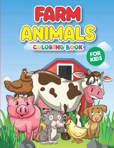 Farm Animals Coloring Book: Coloring Book for Kids, Funniest and Cute