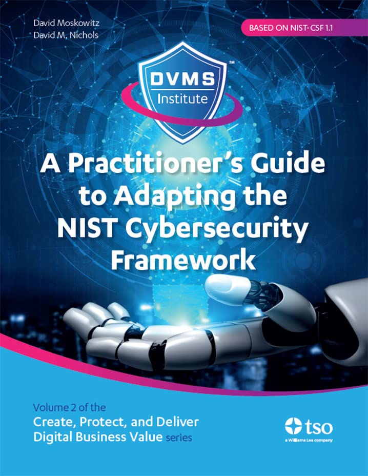 A Practitioner's Guide to Adapting the NIST Cybersecurity Framework by