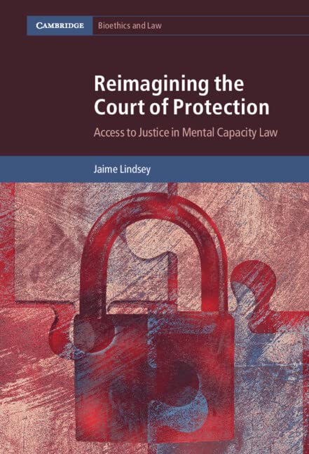 Reimagining The Court Of Protection Access To Justice In Mental reimagining-the-court-of-protection-access-to-justice-in-mental