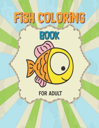 Fish Coloring Book | An Inky Adventure and Fishing Coloring Book for ...