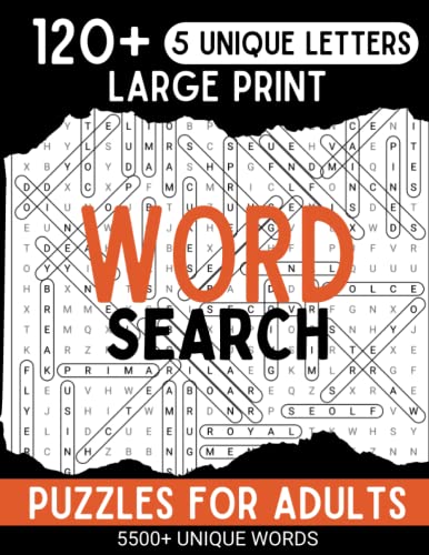 120 Large Print Word Search Puzzle Book For Adults Over 5500 Words 