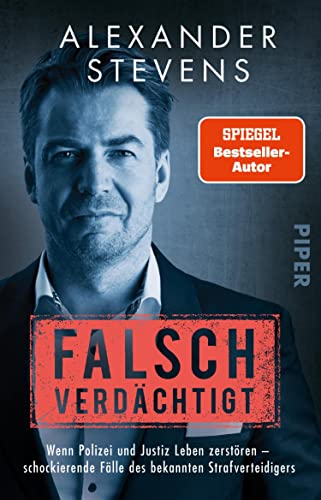 Falsch verdächtigt: Schockierende Fälle des bekannten Strafverteidigers