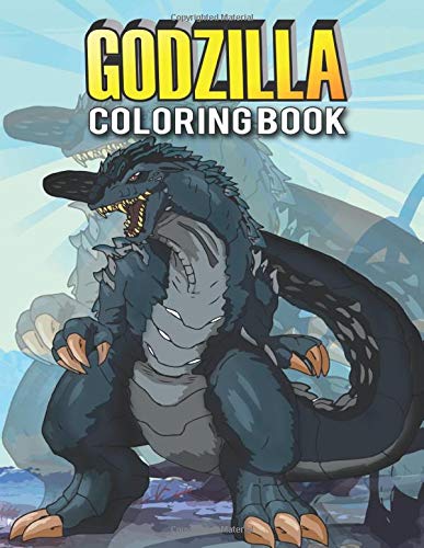 Godzilla Coloring Book: Over 45 Amazing Illustrations of Godzilla For ...