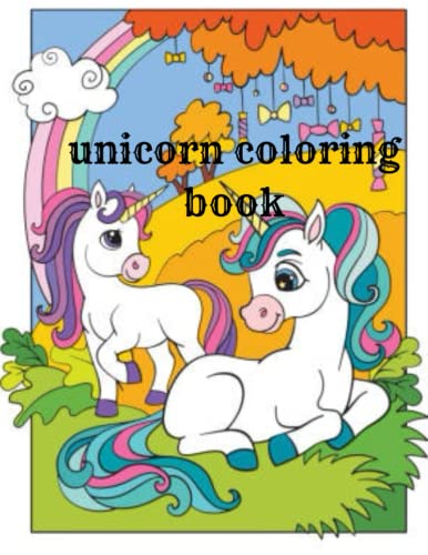 unicorn coloring book: coloring for kids by Jenny Morgan | Goodreads