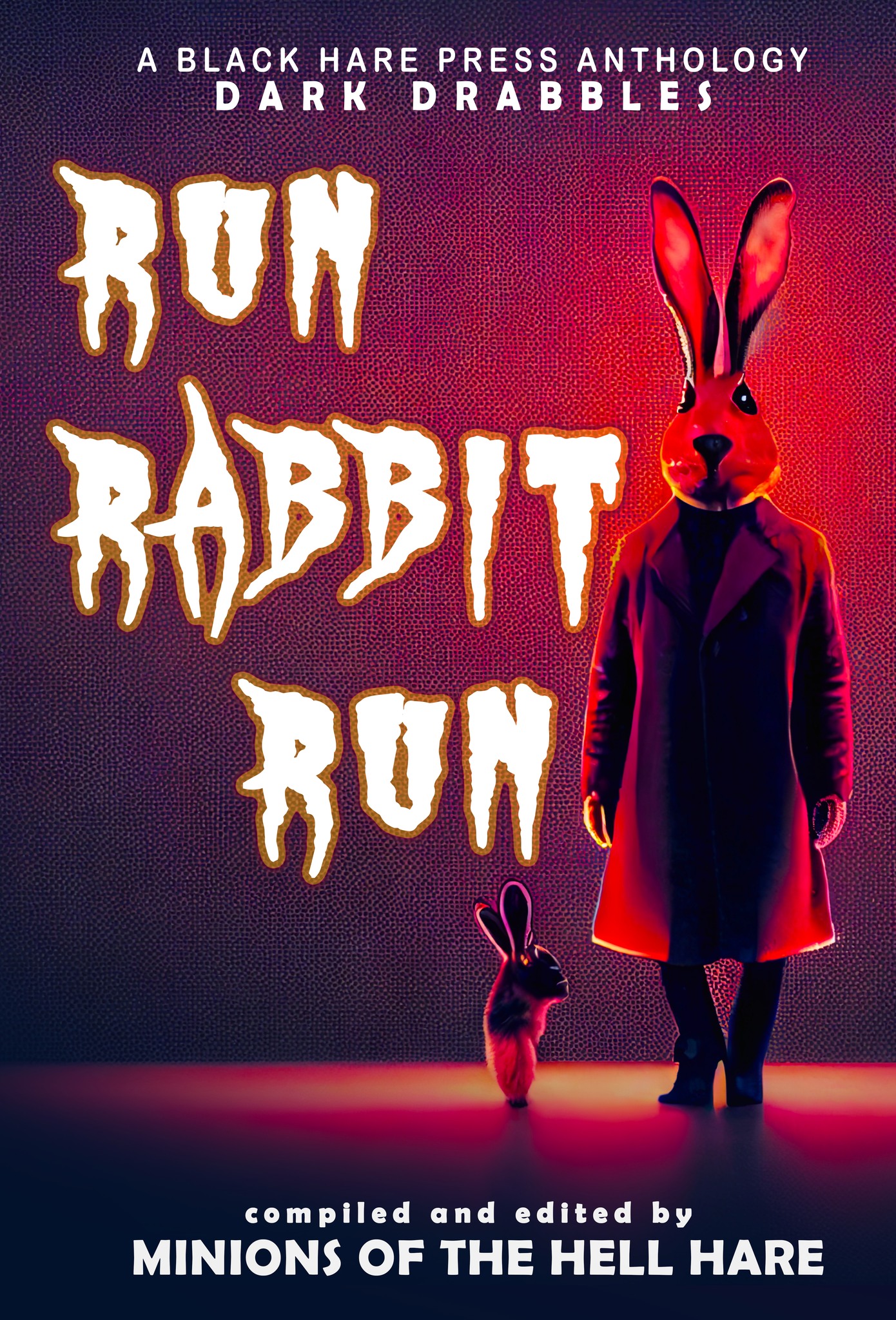 Run, Rabbit, Run (Dark Drabbles, #14) by Black Hare Press | Goodreads
