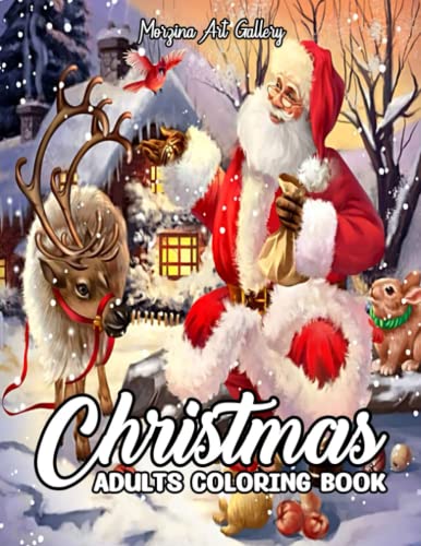 Christmas Adults Coloring Book: An Adult Coloring Book Featuring Cute Santa Claus, 40 Relaxing