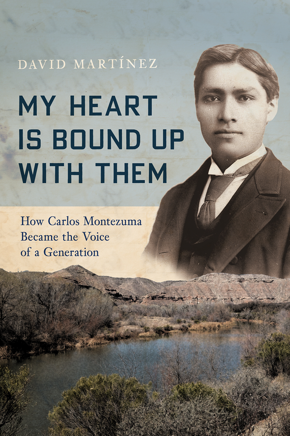 My Heart Is Bound Up with Them How Carlos Montezuma Became the Voice