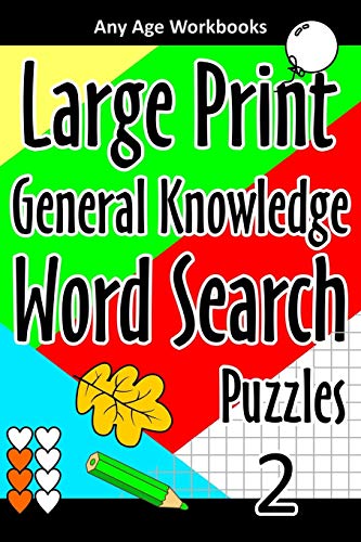 Large Print General Knowledge Word Search Puzzles 2 by Any Age ...