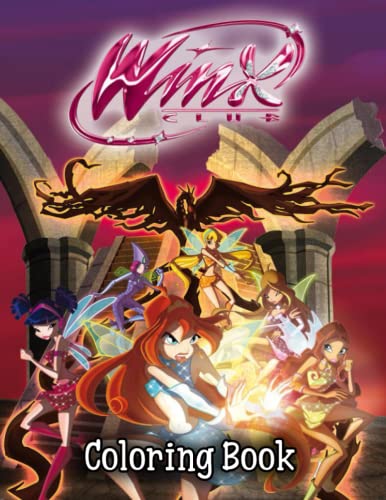 Winx Club Coloring Book: Great Coloring Book for Kids and Fans – GIANT ...