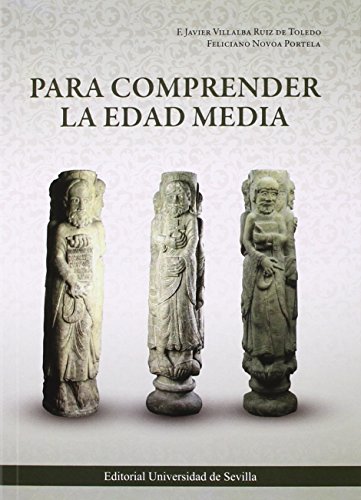 Para comprender la Edad Media