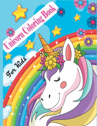 Unicorn Coloring book: A Beautiful Collection of Magical Unicorns Drawings for Hours of Fun