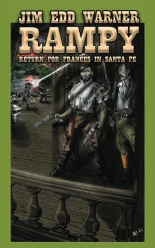 Rampy: Return for Frances in Santa Fe by Jim Edd Warner | Goodreads