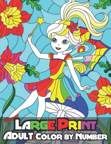 Color by Numbers for Adults Large Print: Color by Number Coloring Book Large Print with Fun