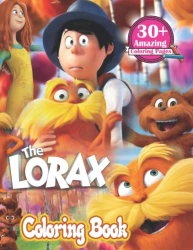 The Lọràx Coloring Book: 50 Fun Coloring Pages For Kids And Adults As