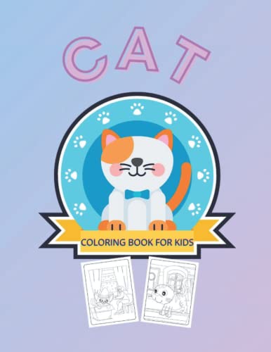 Cat Coloring Book For Kids: A Coloring Book 30 Big and Easy Cat ...