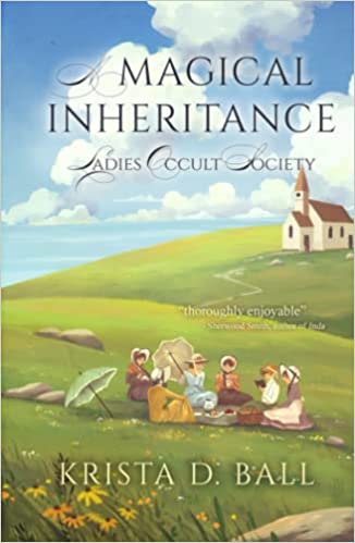 A Magical Inheritance (Ladies Occult Society, #1)